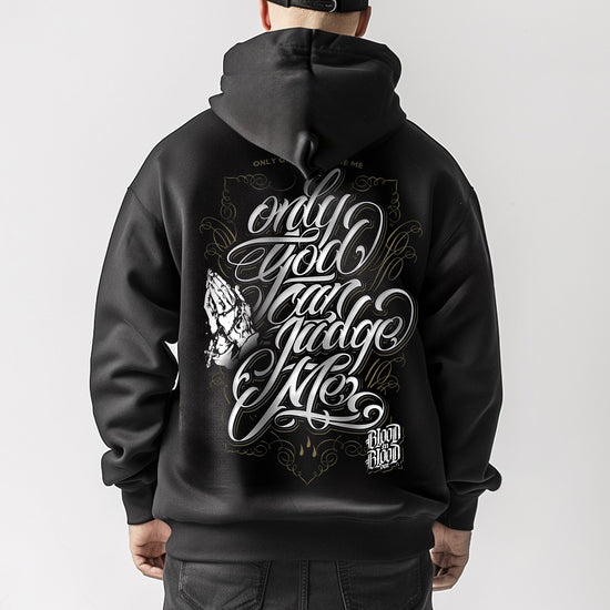 Only God Can Judge Me Hoodie Black